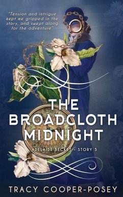 The Broadcloth Midnight - Cooper-Posey, Tracy