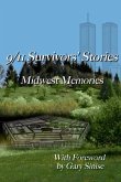 9/11 Survivors' Stories: Midwest Memories