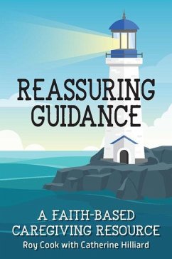 Reassuring Guidance - Cook, Roy; Hilliard, Catherine