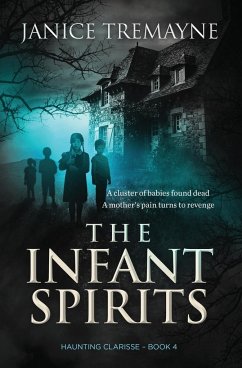 The Infant Spirits - Tremayne, Janice