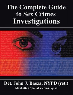Cover The Complete Guide to Sex Crimes Investigations