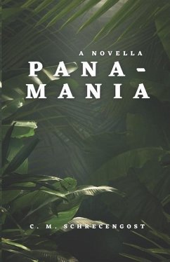 Pana-Mania - Schrecengost, C. M.