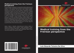 Medical training from the Freirean perspective - Teixeira Da Silva, Luis Eduardo