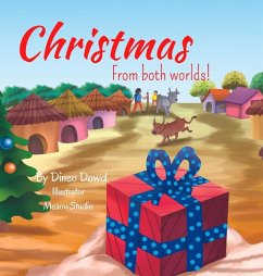 Christmas from both worlds! - Dowd, Dineo