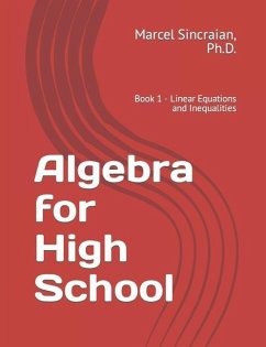 Algebra for High School - Sincraian, Marcel