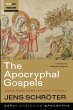 The Apocryphal Gospels - Bild 1