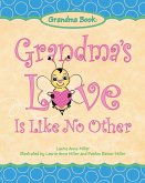 Grandma's Love Is Like No Other