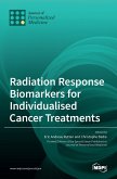 Radiation Response Biomarkers for Individualised Cancer Treatments