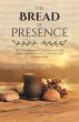 The Bread of Presence - Bild 1