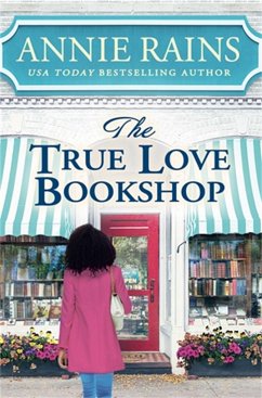 The True Love Bookshop - Rains, Annie
