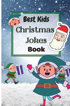 Best Kids Christmas Jokes Book - Wilkins, Krystle