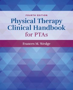 Physical Therapy Clinical Handbook for Ptas - Wedge, Frances