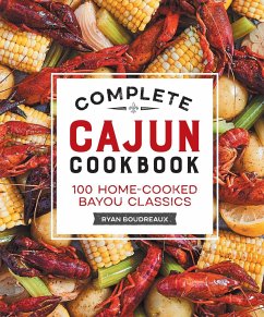 Complete Cajun Cookbook - Boudreaux, Ryan