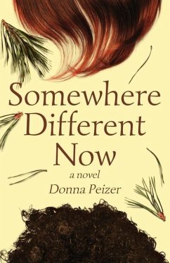 Somewhere Different Now - Peizer, Donna