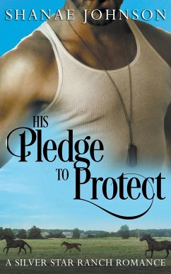 His Pledge to Protect - Johnson, Shanae