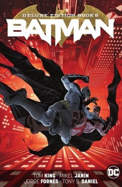 Batman: The Deluxe Edition Book 6 - King, Tom; Gerads, Mitch