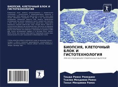 BIOPSIYa, KLETOChNYJ BLOK I GISTOTEHNOLOGIYa - Ramos Remedios, Tayda;Mendiwia Ramos, Thalia;Mendiwia Ramos, Tahys