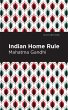 Indian Home Rule - Bild 1