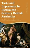 Taste and Experience in Eighteenth-Century British Aesthetics Taste and Experience in Eighteenth-Century British Aesthetics