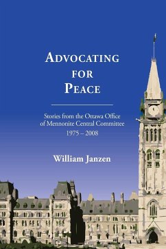 Advocating for Peace - Janzen, William