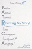 Rewriting My Story!