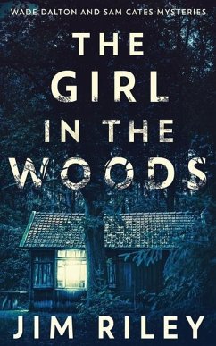 The Girl In The Woods - Riley, Jim