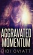 Aggravated Momentum - Bild 1