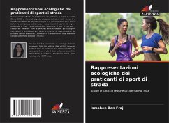 Rappresentazioni ecologiche dei praticanti di sport di strada - Ben Fraj, Ismahen