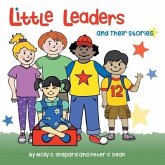 Little Leaders and Their Stories