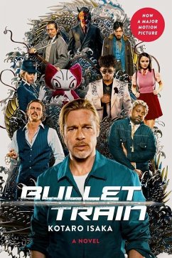 Bullet Train (Movie Tie-In Edition) - Isaka, Kotaro