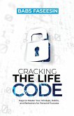 Cracking the Life Code