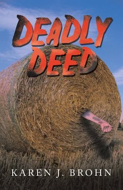Deadly Deed - Brohn, Karen J.