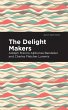 The Delight Makers - Bild 1