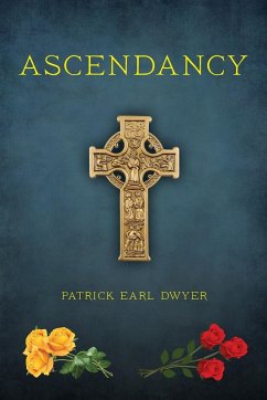 Ascendancy - Dwyer, Patrick Earl