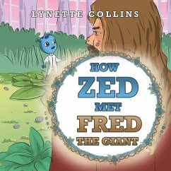 How Zed Met Fred the Giant - Collins, Lynette