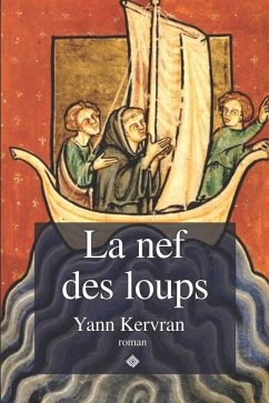 La nef des loups - Kervran, Yann