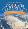 Where Can I Find the Arabian Peninsula?... - Bild 1