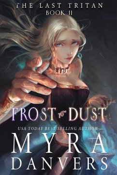 Frost to Dust - Danvers, Myra