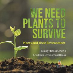 We Need Plants to Survive - Baby