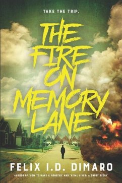 The Fire On Memory Lane - Dimaro, Felix I. D.