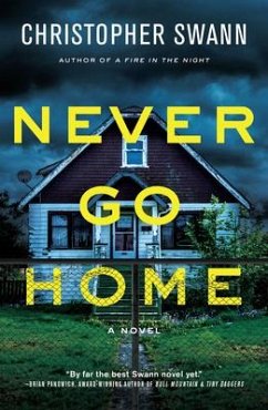 Never Go Home - Swann, Christopher