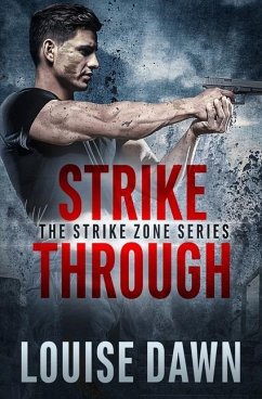 Strikethrough: Book One of the Strike Zone Series - Dawn, Louise