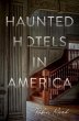 Haunted Hotels in America - Bild 1