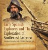 Early Spanish Explorers and The... - Bild 1