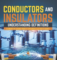 Conductors and Insulators - Baby