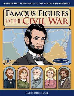 Famous Figures of the Civil War - Diez-Luckie, Cathy