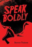 Speak Boldly