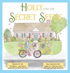 Holly and the Secret Seeds