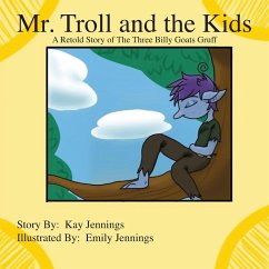 Mr. Troll and the Kids - Jennings, Kay