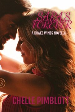 Sara's Forever (Drake Wines Book .3.5. - Pimblott, Chelle
